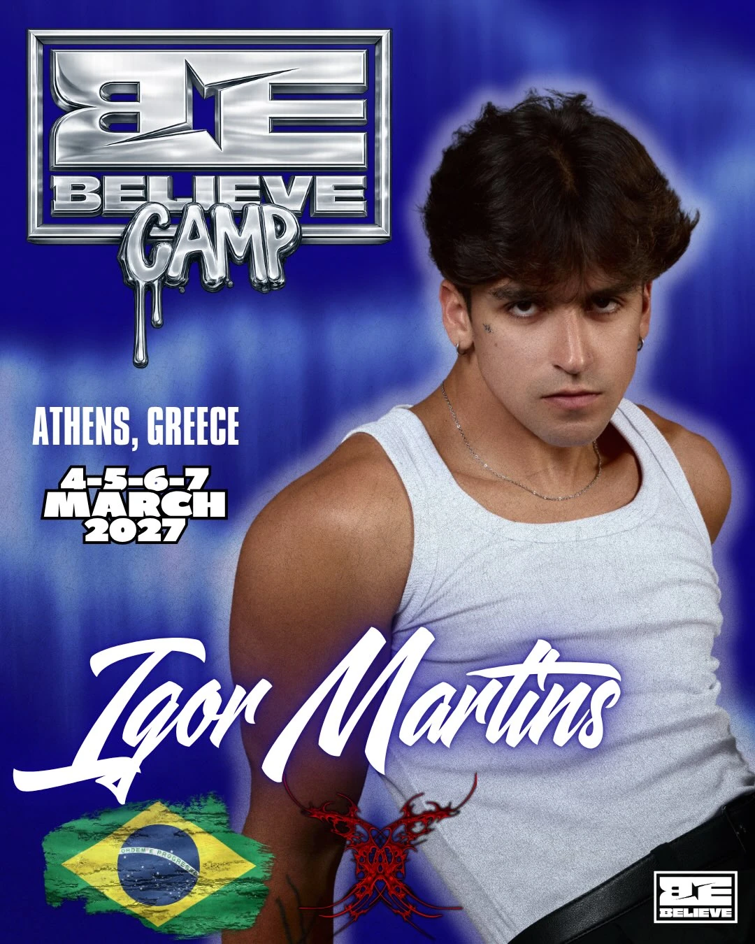 Igor Martins — BELIEVE Camp Athens, 4–7 March 2027
